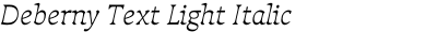Deberny Text Light Italic